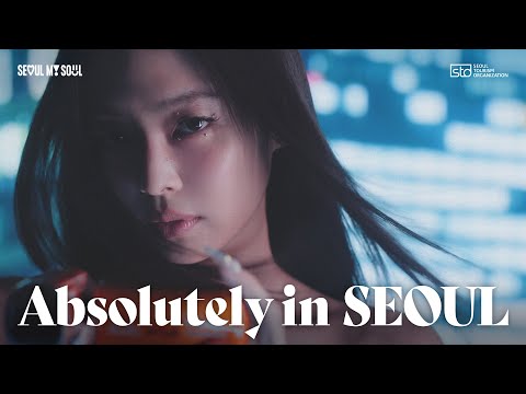[SEOUL x JENNIE] Main Episode 2. SEOUL CITY