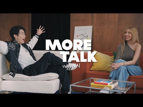 박재범 (Jay Park) - MORE TALK with Jessi (제시) (KO/EN/JP/CN)
