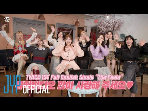 TWICE "The Feels" M/V Reaction