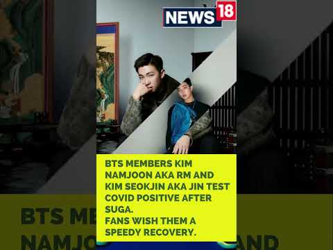 BTS Members RM And Jin Tested COVID Positive | #BTS | BTS News | #Trending | Shorts | CNN News18