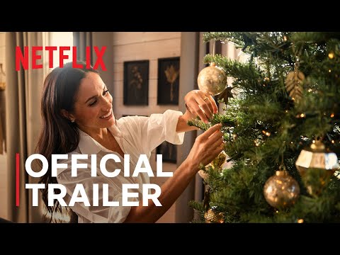 With Love, Meghan: Holiday Celebration | Official Trailer | Netflix