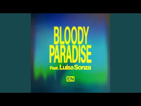 Bloody Paradise (English Ver.) (Feat. Luísa Sonza)