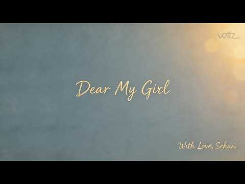 [Votiz vol.4] 세훈 (SEHUN) - 'Dear my girl' Official MV