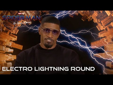 SPIDER-MAN: NO WAY HOME - Electro Lightning Round with Jamie Foxx