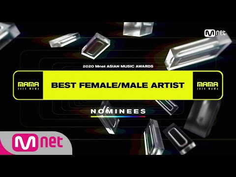 [2020 MAMA Nominees] Best Female/Male Artist