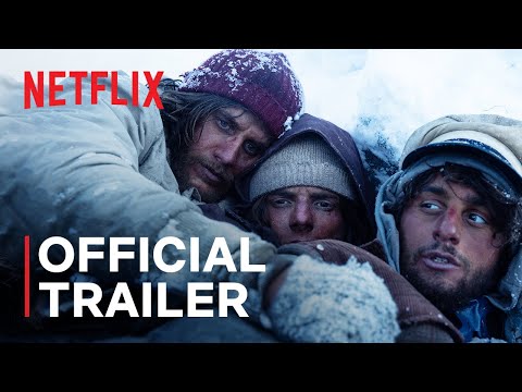 Society of the Snow | Official Trailer | Netflix