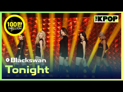 Blackswan, Tonight (블랙스완, Tonight) [THE SHOW 201103]