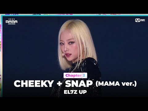 [#2023MAMA] EL7Z UP (엘즈업) - CHEEKY + SNAP (MAMA ver.) | Mnet 231129 방송