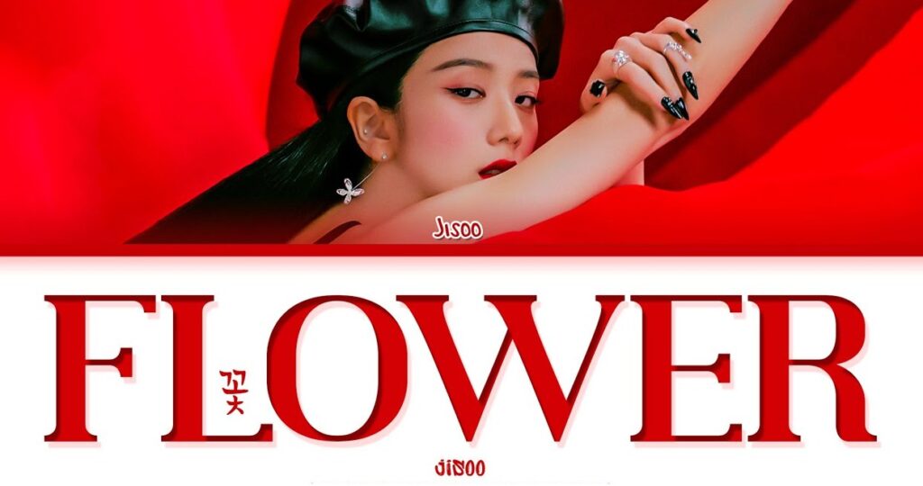 Jisoo - Flower (Official Lyrics) by BLACKPINK