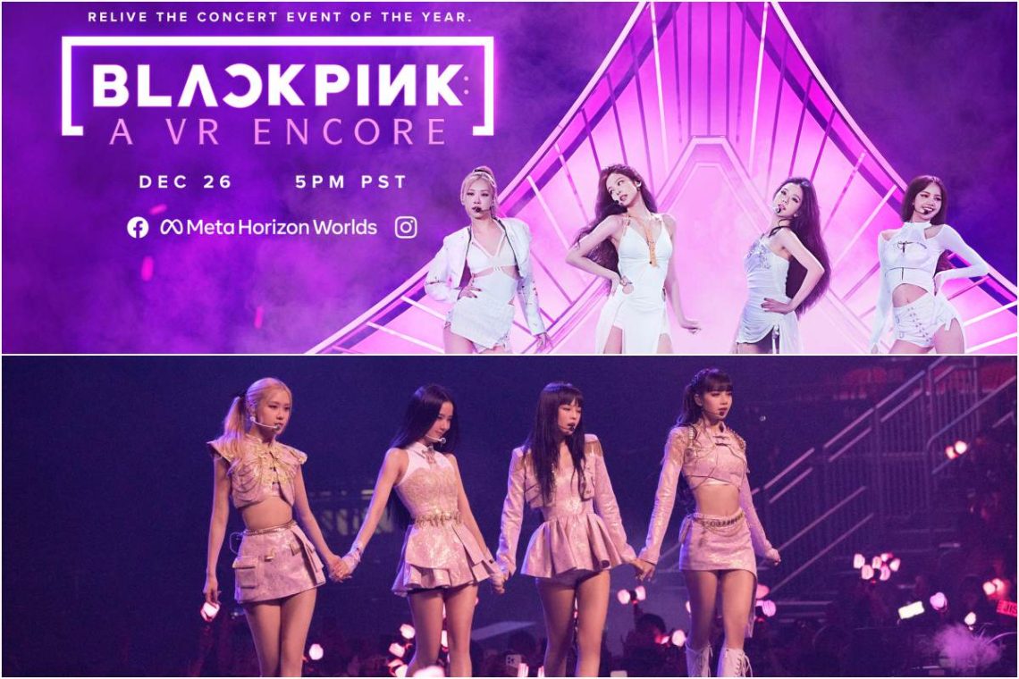 BLACKPINK to drop the "A VR Encore" digital concert this week, watch