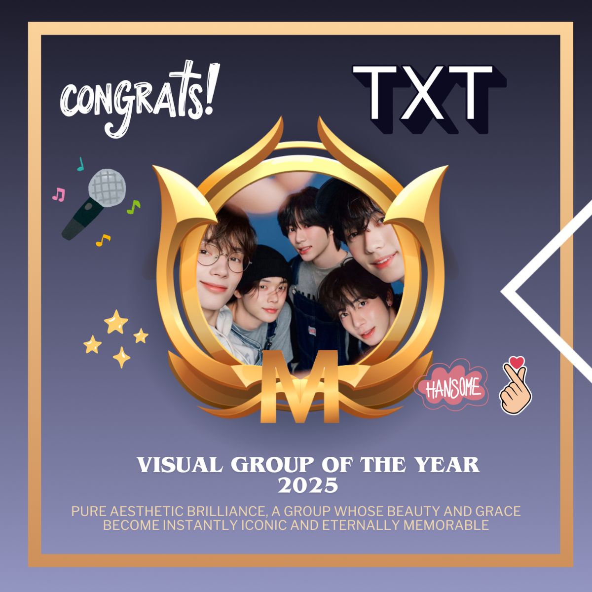 txt is the visual group of the year, congratulations to the boys!
