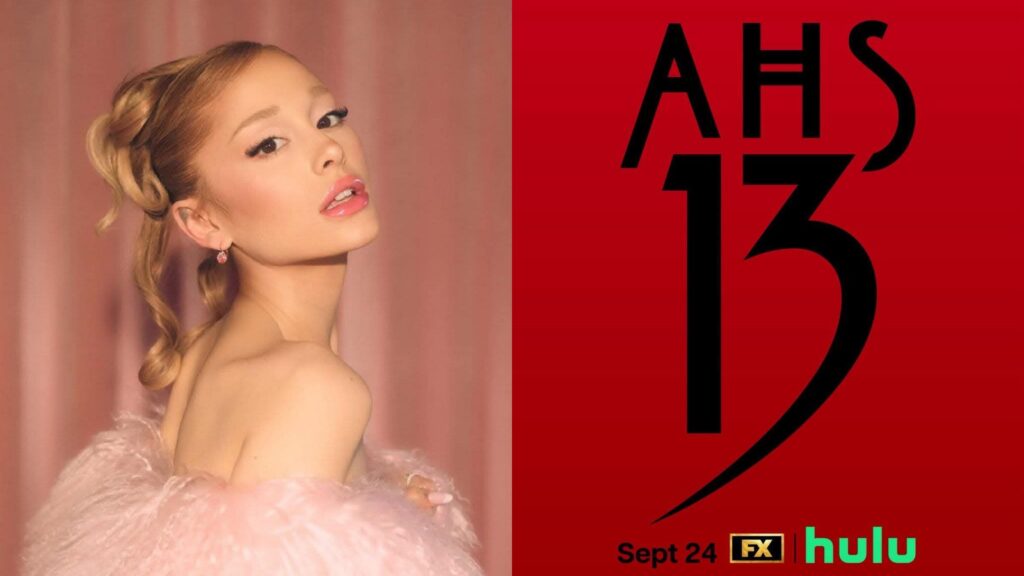 Ariana Grande leaves American Horror Story season 13 because of tour commitments