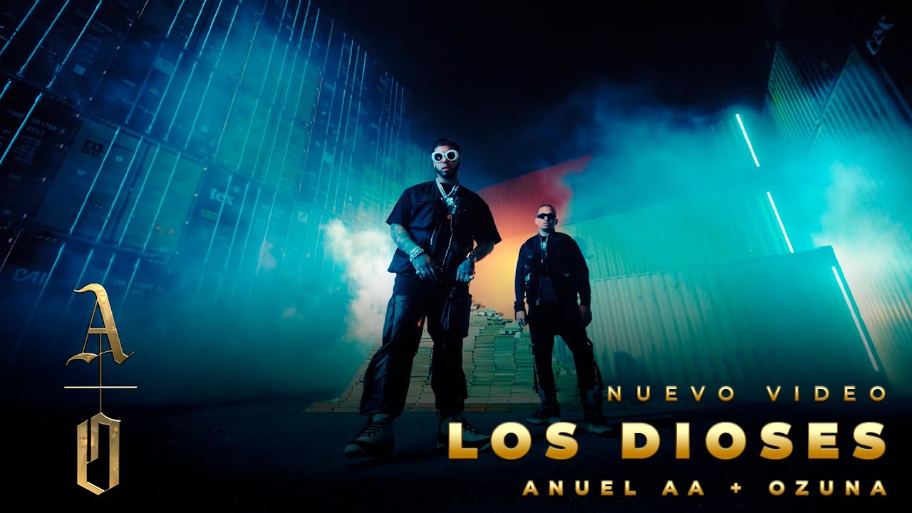 ANUEL AA & OZUNA  | LOS DIOSES