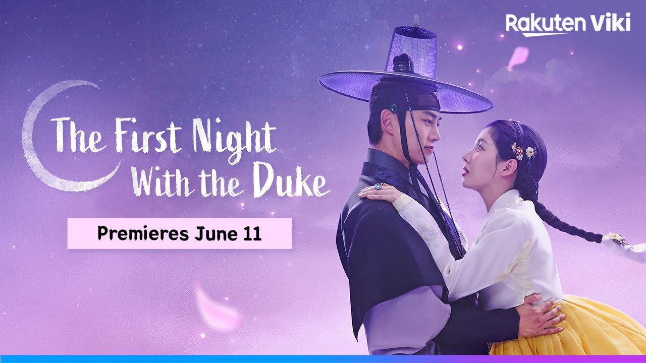 Exclusive Trailer for 'The First Night with the Duke' | Coming to Viki on June 11