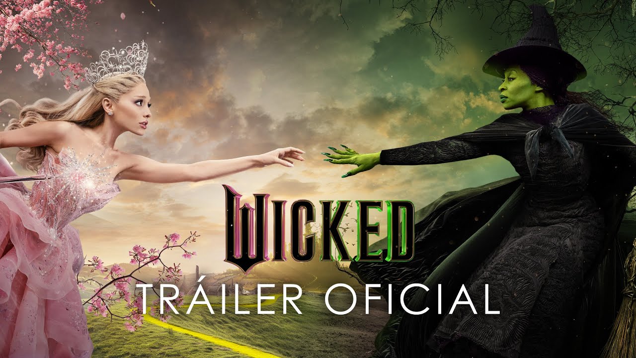 WICKED - Tráiler Oficial (Universal Pictures) HD