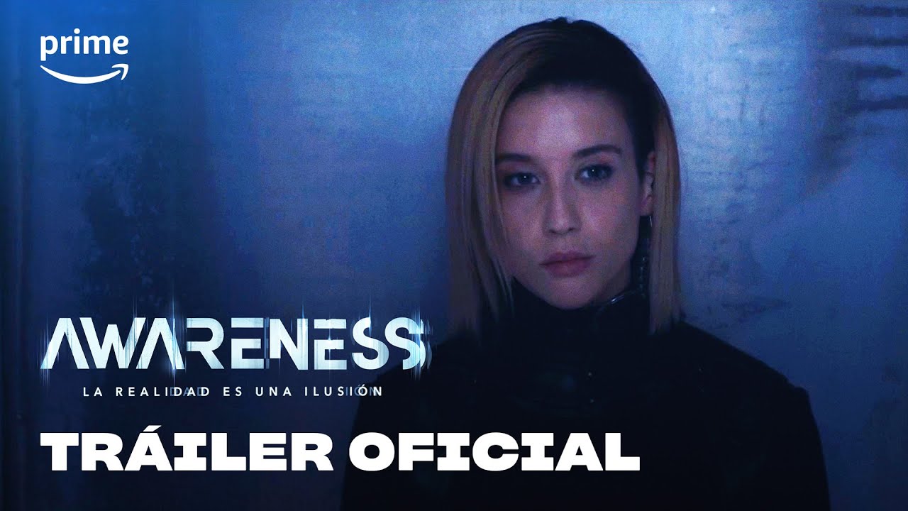 Awareness | Tráiler Oficial | Prime Video