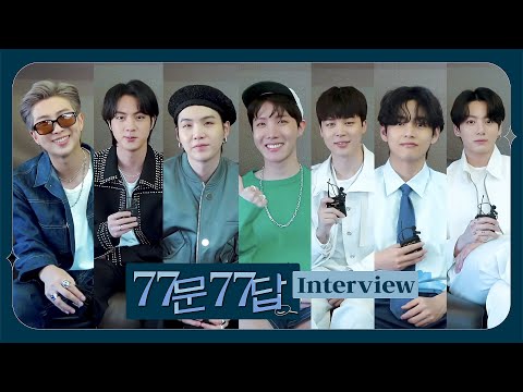 BTS (방탄소년단) 77Q 77A Interview