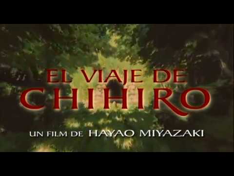 EL VIAJE DE CHIHIRO - Tráiler Español
