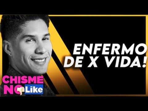 CHYNO MIRANDA ENFERMO DE POR VIDA! AMIGO NOS REVELA TODO EN EXCLUSIVA - Chisme No Like