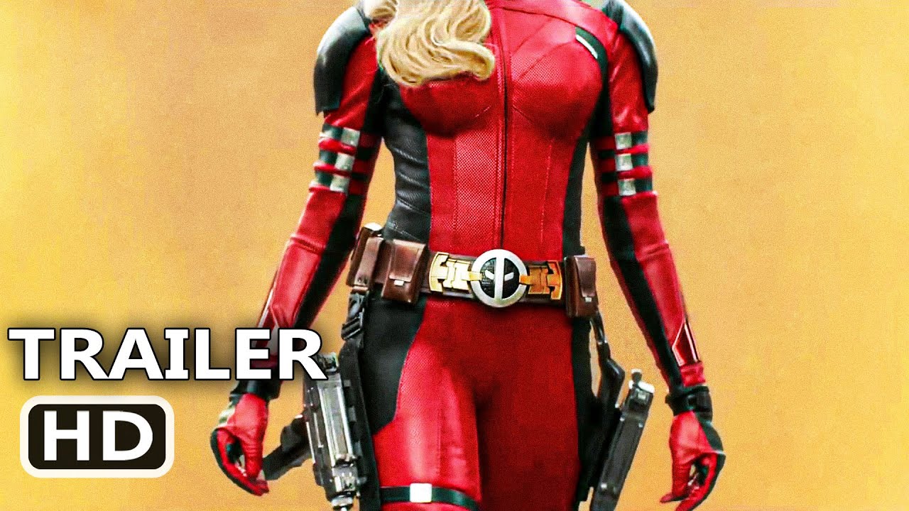 DEADPOOL & WOLVERINE “Lady Deadpool” Trailer (NEW 2024)