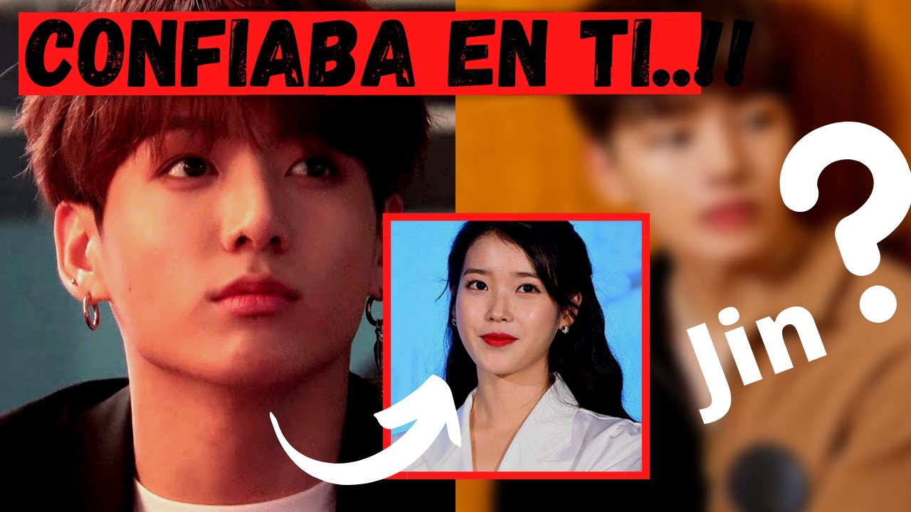 CÓMO REACCIONÓ JUNGKOOK AL ENTERARSE QUE SU MEJOR AMIGO BESO A IU!?!!?JK AÚN ES SU FAN???