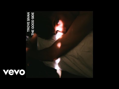 Troye Sivan - The Good Side (Official Audio)