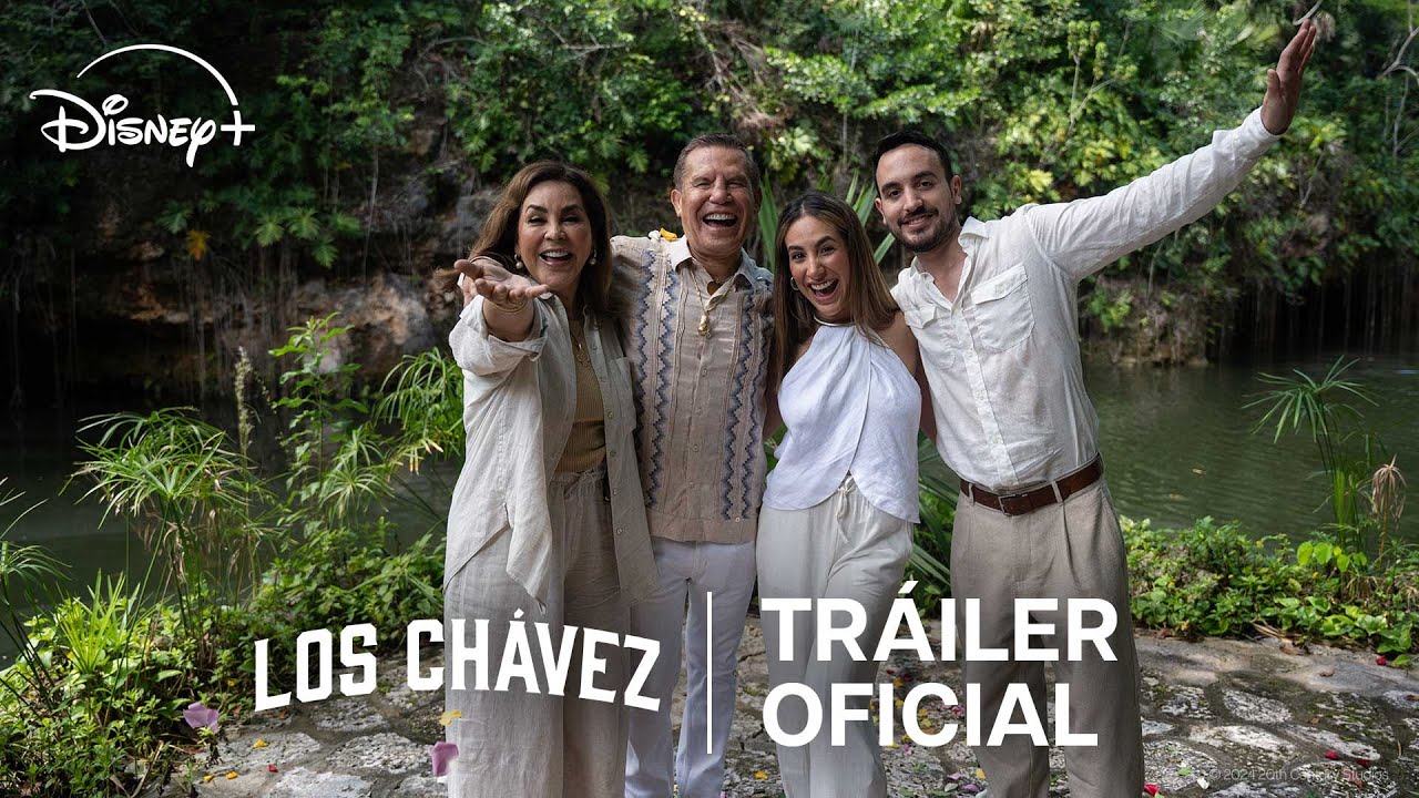 Los Chávez | Tráiler oficial | Disney+