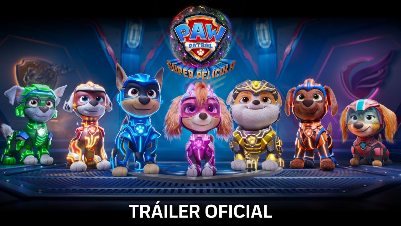 #PAWPatrol: La Súper Película | Tráiler Oficial (DOBLADO) | Septiembre 2023, solo en cines