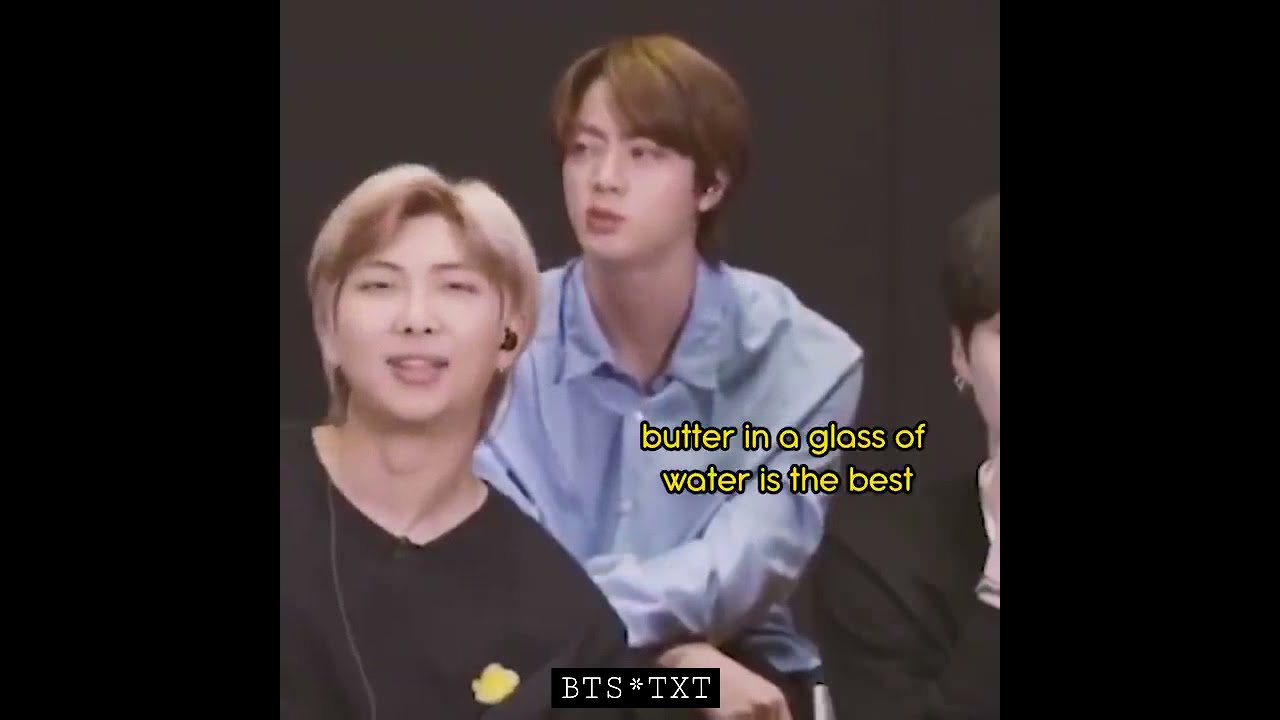 Jin: butter in a glass of water is best Meanwhile BTS Reaction; Ehh! 😆😆 #Shorts #Jin #BTS #Jk #V #RM