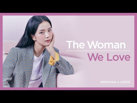 잇미샤(itMICHAA) 2021 Spring campaign 'The Woman We Love' _with JISOO