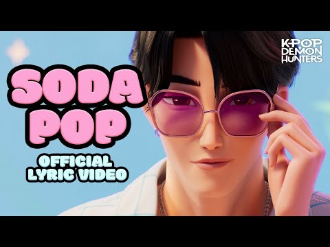 "Soda Pop" Official Lyric Video | KPop Demon Hunters | Sony Animation