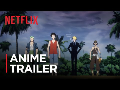 ONE PIECE | Netflix Trailer | Anime Version