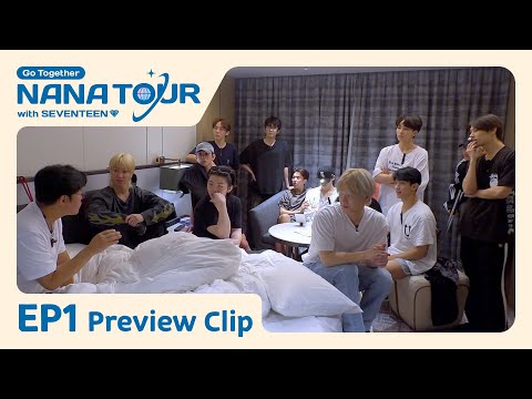 [NANA TOUR with SEVENTEEN] Preview Clip - EP1
