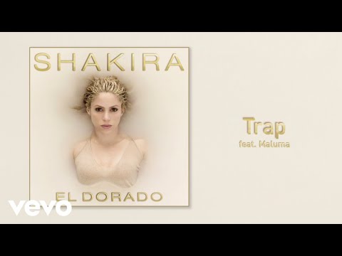 Shakira - Trap (Audio) ft. Maluma