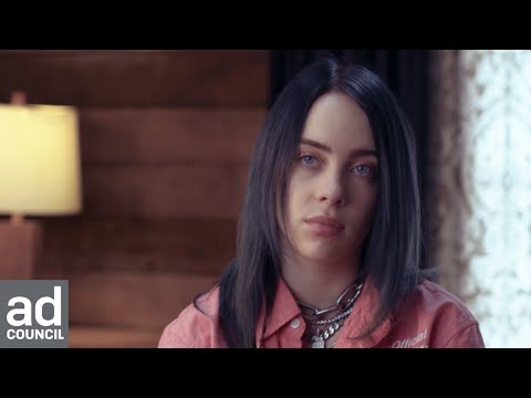 Billie Eilish On Mental Health & Friendship | Ad Council