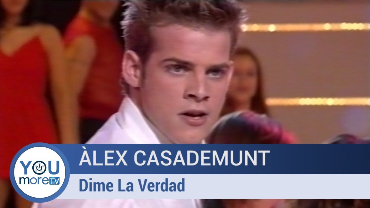 Alex Casademunt - Dime La Verdad