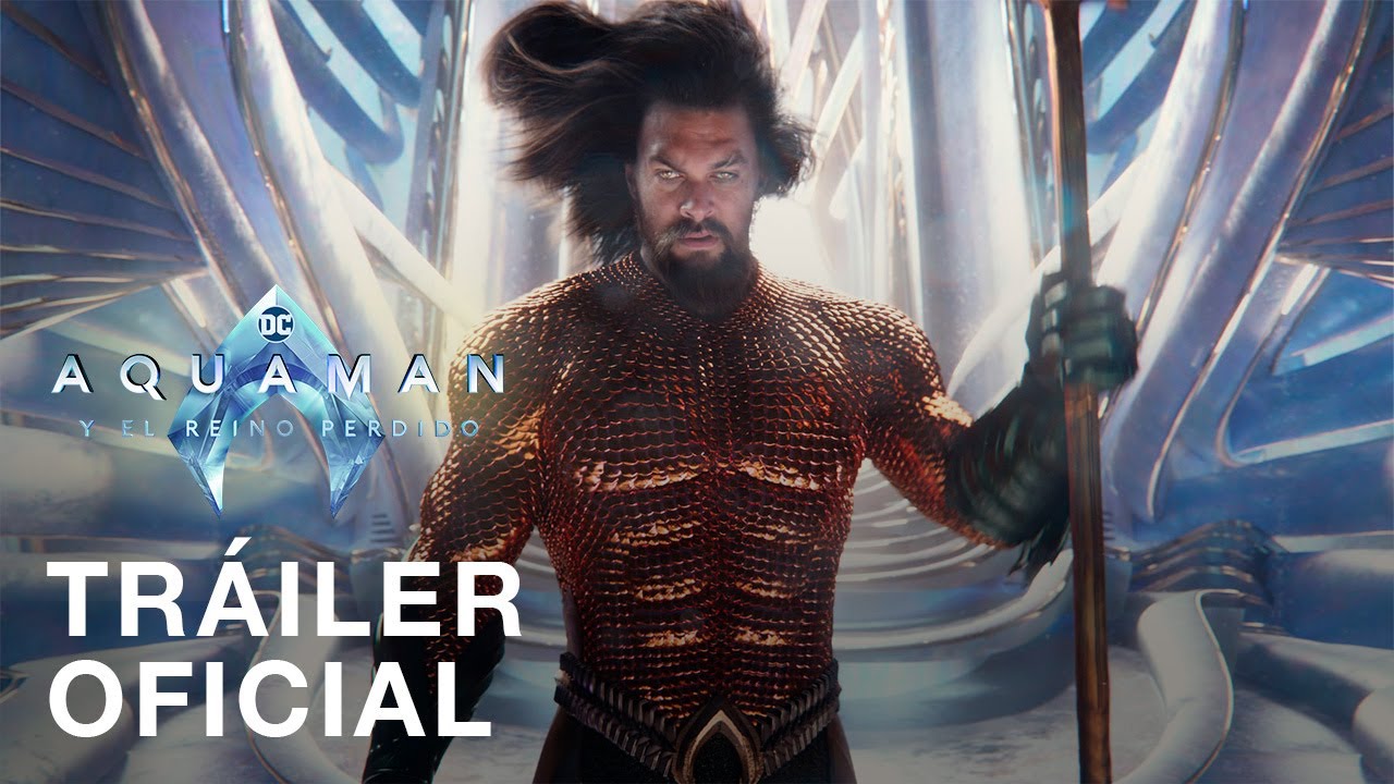 Aquaman y el Reino Perdido | Tráiler Oficial | Doblado