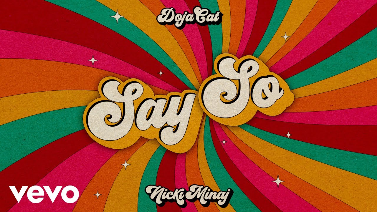 Doja Cat - Say So (Official Lyric Video) ft. Nicki Minaj