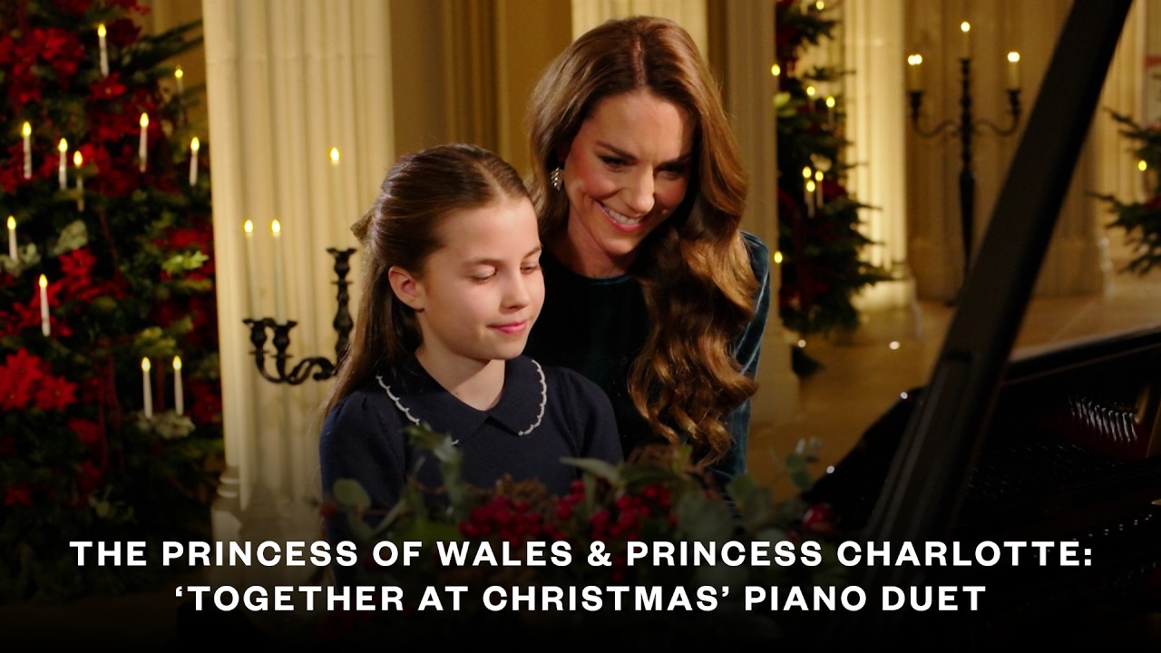 The Princess of Wales & Princess Charlotte | Piano Duet opens 'Together at Christmas' Carol Service