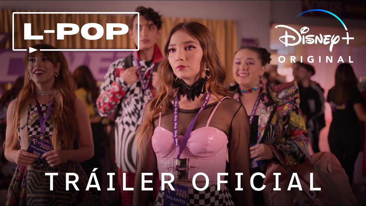 L-POP | Tráiler Oficial | Disney+