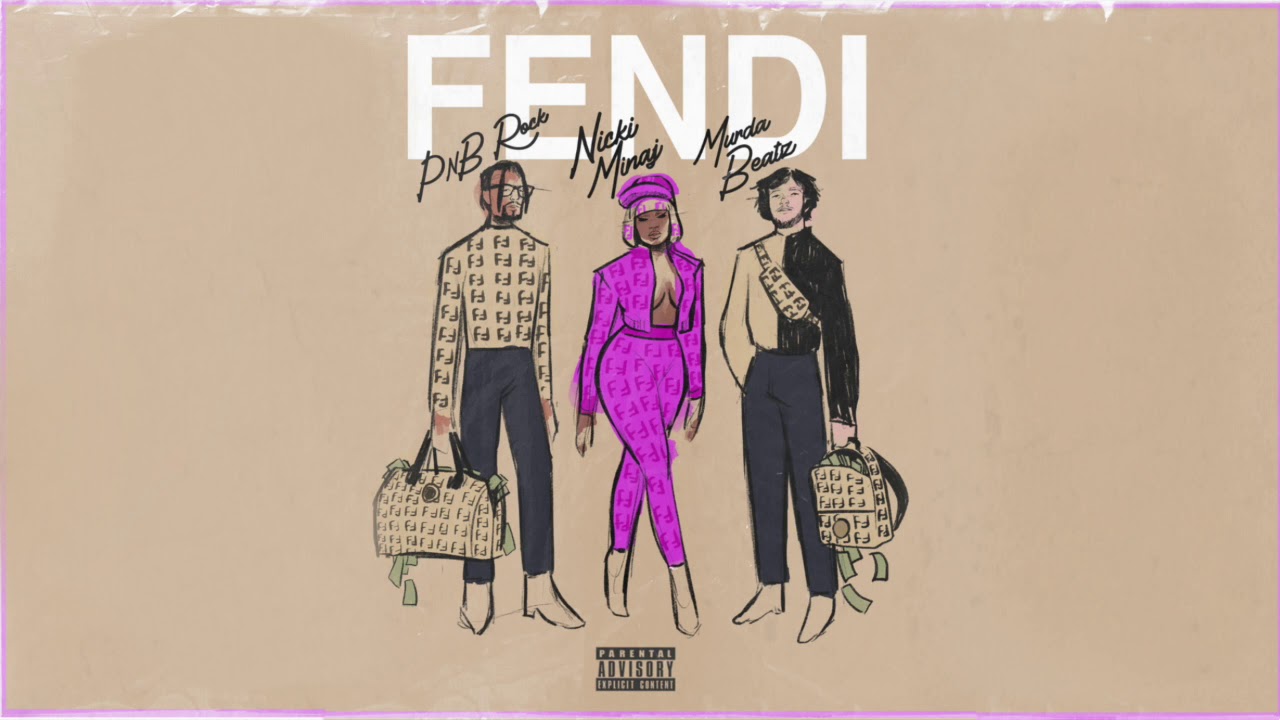 PnB Rock - Fendi feat. Nicki Minaj & Murda Beatz [Official Audio]