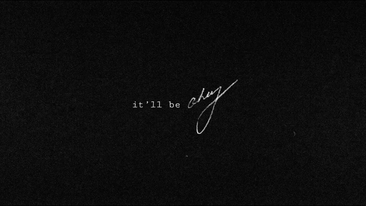 Shawn Mendes - It'll Be Okay (Lyric Video)