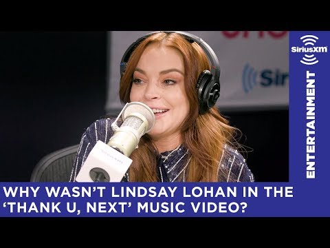 Lindsay Lohan on Ariana Grande’s video for “Thank U Next”