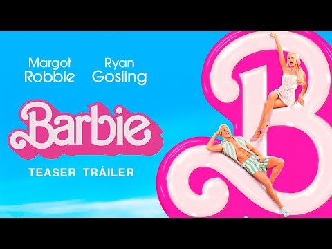 Barbie | Teaser Tráiler 2 | Doblado