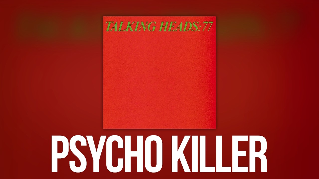 Talking Heads - Psycho Killer (Official Audio)