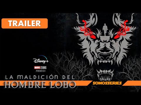 La Maldición del Hombre Lobo Disney+ Trailer Español Marvel Studios