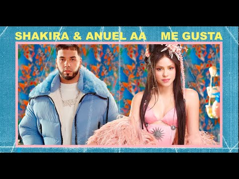 Shakira & Anuel AA – Me Gusta (Lyric Video)