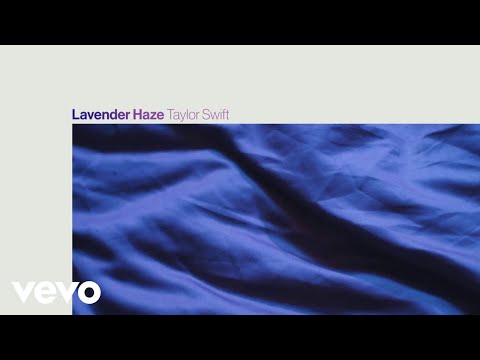 Taylor Swift - Lavender Haze (Official Lyric Video)