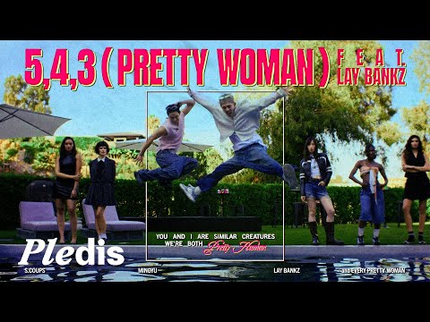 에스쿱스X민규 (SEVENTEEN) '5, 4, 3 (Pretty woman) (feat. Lay Bankz)' Official MV
