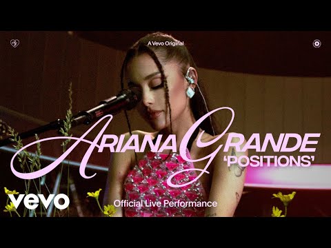 Ariana Grande - positions (Official Live Performance) | Vevo